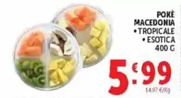Deco Maxistore Pokè Macedonia offerta