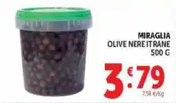 Deco Maxistore Miraglia olive nere itrane offerta