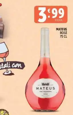 Deco Maxistore Mateus Rosé offerta