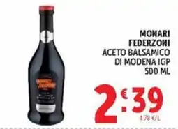 Deco Maxistore Monari Federzoni Aceto Balsamico di Modena IGP offerta
