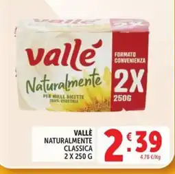 Deco Maxistore Valle Naturalmente Classica offerta