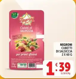 Deco Maxistore Negroni cubetti di salsiccia offerta