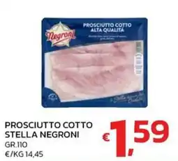 Ok Market Prosciutto cotto Stella Negroni offerta