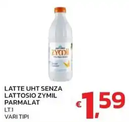 Ok Market Latte UHT senza lattosio Zymil Parmalat offerta
