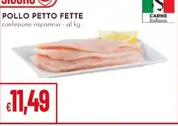 Pan Pollo petto fette offerta