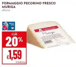 Pan Formaggio pecorino fresco Muriga offerta