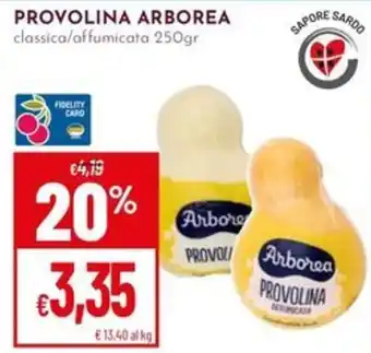 Pan Provolina Arborea offerta