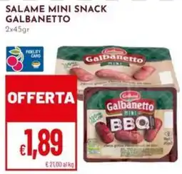Pan Salame mini snack Galbanetto offerta