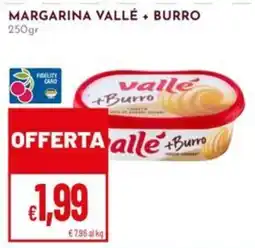 Pan Margarina Valle + Burro offerta