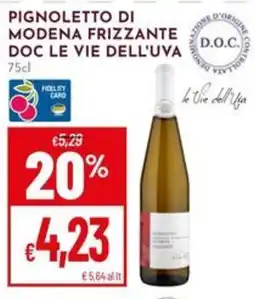 Pan Pignoletto di Modena Frizzante DOC Le Vie dell'Uva offerta