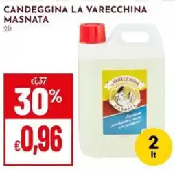Pan Candeggina la Varecchina Masnata offerta