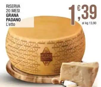 Grana Padano Riserva 20 mesi