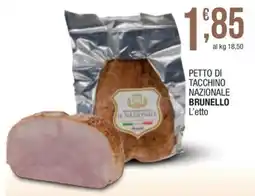Sidis mini Petto di tacchino nazionale Brunello offerta