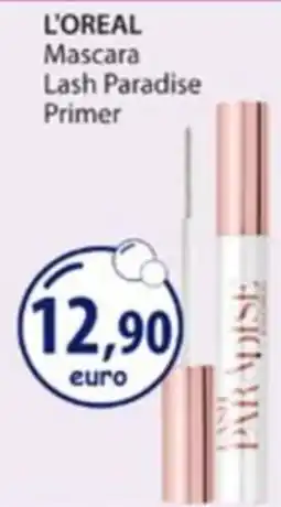Acqua & Sapone L'Oréal Mascara Lash Paradise Primer offerta