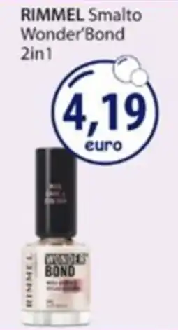 Acqua & Sapone Rimmel Smalto Wonder'Bond 2in1 offerta