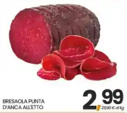 Eurospar Bresaola punta d'anca all'etto offerta