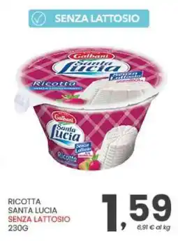Despar Ricotta Santa Lucia senza lattosio offerta