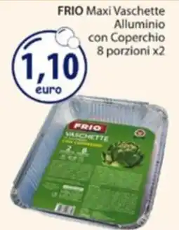 Acqua & Sapone Frio Vaschette Alluminio offerta