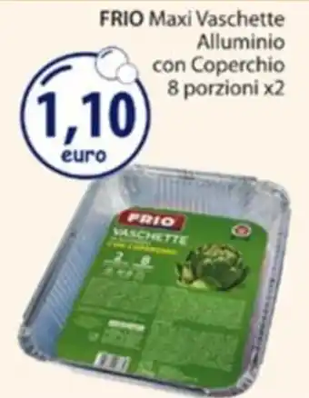 Acqua & Sapone Frio Vaschette Alluminio offerta