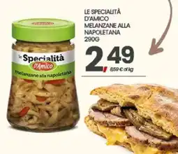 Eurospar Le Specialità D'Amico melanzane alla napoletana offerta