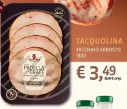 Eurospar Tacquolina tacchino arrosto offerta