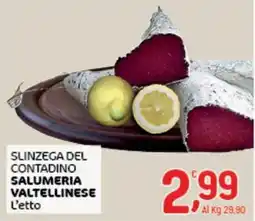 Crai Slinzega del contadino offerta