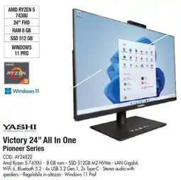 Wellcome Yashi Victory 24" All In One Pioneer Series offerta