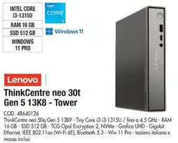 Wellcome Lenovo ThinkCentre neo 30t Gen 5 13K8 - Tower offerta