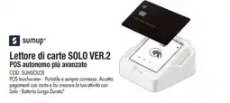 Wellcome sumup Lettore di carte SOLO VER.2 POS autonomo piu avanzato offerta