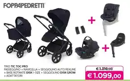 Universo Bimbo Foppapedretti Trio Tic Toc Pro offerta