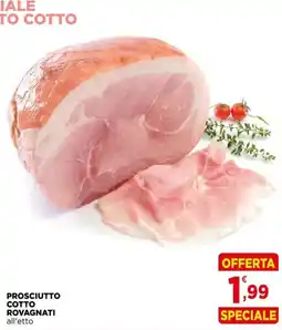 Gran mercato Prosciutto cotto rovagnati offerta