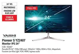 Wellcome Yashi Pioneer S YZ2407 Monitor IPS 24" offerta