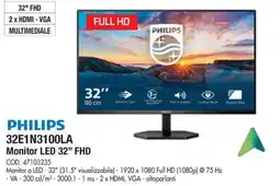 Wellcome Philips 32E1N3100LA Monitor LED 32" FHD offerta