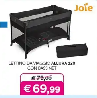 Universo Bimbo Lettino da viaggio Allura 120 con bassinet Joie offerta