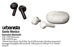 Wellcome Urbanista Santa Monica Auricolari Bluetooth offerta