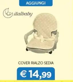 Universo Bimbo Cover rialzo sedia Italbaby offerta