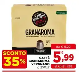 Gran mercato Caffè Granaroma Vergnano offerta