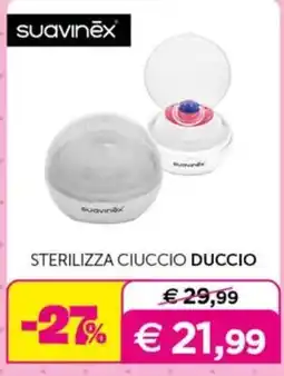 Universo Bimbo Sterilizza ciuccio Duccio suavinex offerta