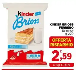 Gran mercato Kinder Brioss offerta