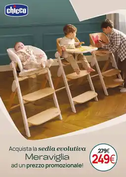 Prenatal Chicco sedia evolutiva meraviglia offerta