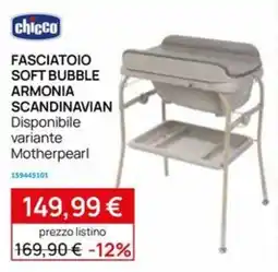 Prenatal Fasciatoio chicco Soft Bubble Armonia Scandinavia offerta