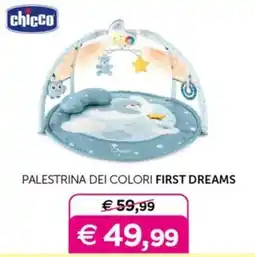 Universo Bimbo Chicco Palestrina dei colori First Dreams offerta