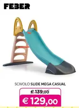 Universo Bimbo FEBER Scivolo Slide Mega Casual offerta