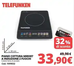 Brico Io Piano cottura a induzione 2 fuochi Telefunken offerta