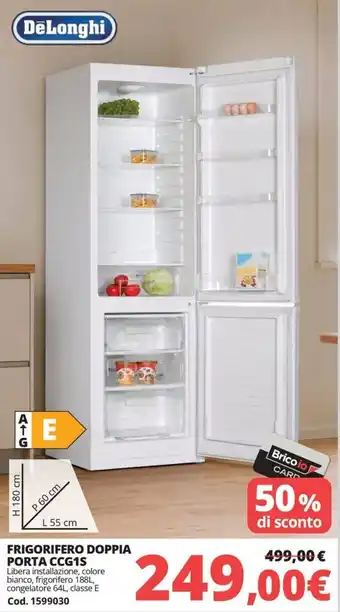 Frigorifero doppia porta CCG1S DeLonghi