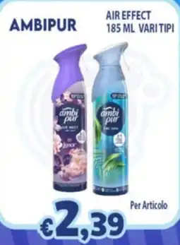 Opportunity Shop Ambipur air effect offerta