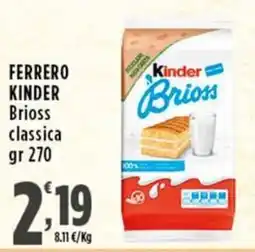 Rossotono Carrefour Ferrero Kinder Brioss classica offerta