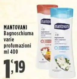 Rossotono Carrefour Bagnoschiuma Mantovani offerta