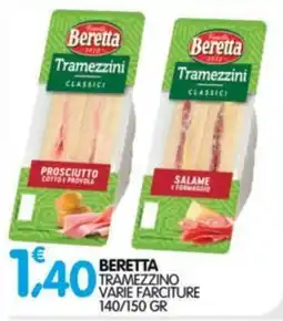 Le Delizie del Sud Beretta tramezzino varie farciture offerta