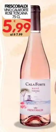 Le Delizie del Sud Cala Forte Rosé Toscana offerta